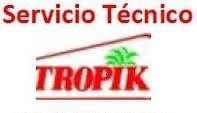 Tropik Castellón Servicio Tecnico Oficial